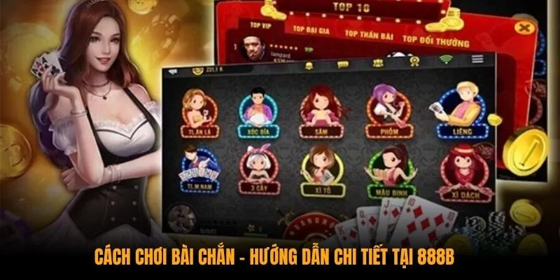 Cách Chơi Bài Chắn – Hướng Dẫn Chi Tiết Tại 28BET